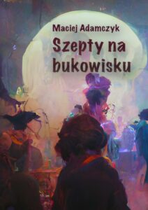 Okładka: Szepty na bukowisku