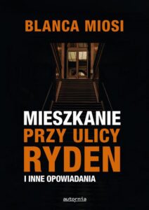 Okładka: Mieszkanie przy ulicy Ryden i inne opowiadania