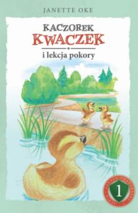 Okładka: KACZOREK KWACZEK i lekcja pokory