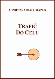 Okładka: Trafić do celu