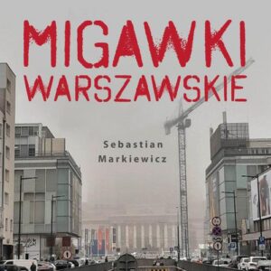 Okładka: Migawki Warszawskie