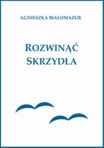 Okładka: Rozwinąć skrzydła