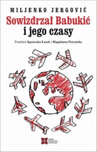 Okładka: Sowizdrzał Babukić i jego czasy