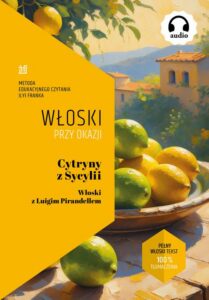 Okładka: Cytryny z Sycylii. Włoski z Luigim Pirandellem