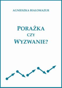 Okładka: Porażka czy wyzwanie?