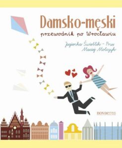 Okładka: Damsko-męski przewodnik po Wrocławiu