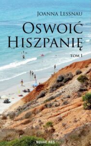 Okładka: Oswoić Hiszpanię