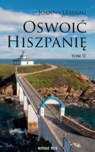 Okładka: Oswoić Hiszpanię Tom II