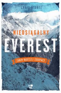 Okładka: Nieosiągalny Everest. Zanim nadeszli zdobywcy