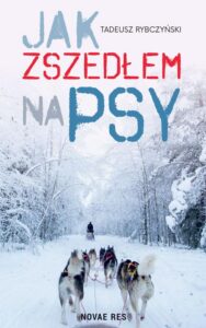 Okładka: Jak zszedłem na psy