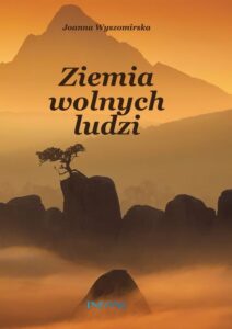 Okładka: Ziemia wolnych ludzi