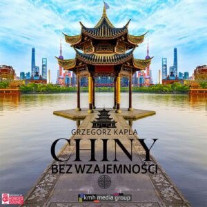 Okładka: Chiny bez wzajemności