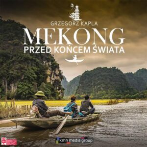 Okładka: Mekong przed końcem świata