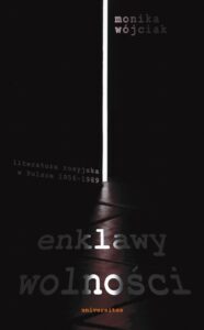 Okładka: Enklawy wolności. Literatura rosyjska w Polsce 1956-1989