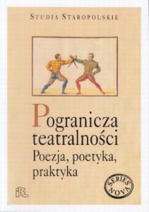 Okładka: Pogranicza tetralności. Poezja, poetyka, praktyka