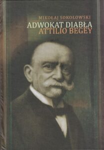 Okładka: Adwokat diabła Attilio Begey