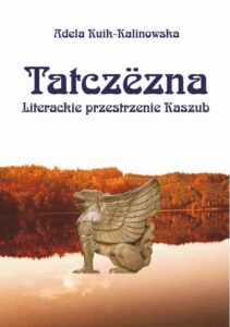 Okładka: Tatczezna. Literackie przestrzenie Kaszub