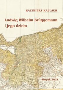 Okładka: Ludwig Wilhelm Brüggemann i jego dzieło