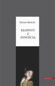 Okładka: Kłopoty z Innością