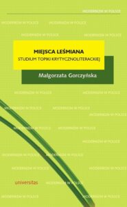 Okładka: Miejsca Leśmiana. Studium topiki krytycznoliterackiej