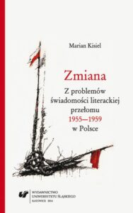 Okładka: Zmiana. Z problemów świadomości literackiej przełomu 1955–1959 w Polsce. Wyd. 2.
