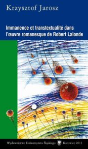 Okładka: Immanence et transtextualité dans l’oeuvre romanesque de Robert Lalonde