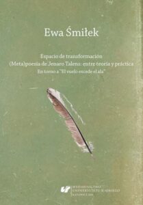 Okładka: Espacio de transformación. (Meta)poesía de Jenaro Talens: entre teoría y práctica. En torno a "El vuelo excede el ala"