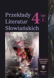 Okładka: Przekłady Literatur Słowiańskich. T. 4. Cz. 1: Stereotypy w przekładzie artystycznym