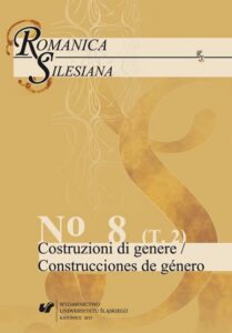Okładka: Romanica Silesiana. No 8. T. 2: Costruzioni di genere / Construcciones de género