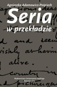 Okładka: Seria w przekładzie. Polskie warianty prozy Josepha Conrada