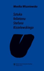 Okładka: Sztuka felietonu Stefana Kisielewskiego