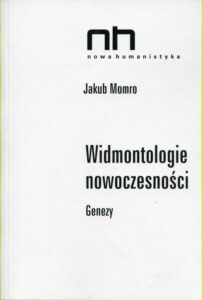 Okładka: Widmontologie nowoczesności. Genezy