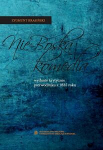 Okładka: Nie-Boska komedia. Wydanie krytyczne pierwodruku z 1835 roku