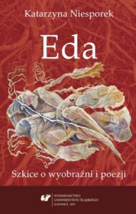 Okładka: Eda. Szkice o wyobraźni i poezji