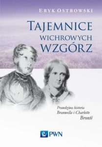 Okładka: Tajemnice wichrowych wzgórz. Prawdziwa historia Branwella i Charlotte Brontë