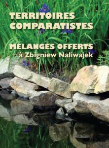 Okładka: Territoires comparatistes. Mélanges offerts à Zbigniew Naliwajek