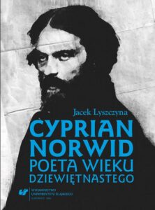 Okładka: Cyprian Norwid. Poeta wieku dziewiętnastego