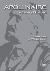 Okładka: Apollinaire à travers l`Europe
