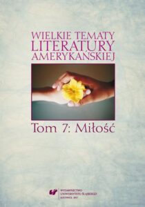 Okładka: Wielkie tematy literatury amerykańskiej. T. 7: Miłość