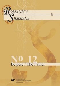 Okładka: Romanica Silesiana 2017, No 12: Le père / The Father