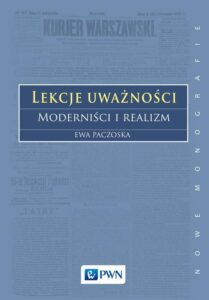 Okładka: Lekcje uważności. Moderniści i realizm