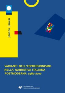 Okładka: Varianti dell'espressionismo nella narrativa italiana postmoderna 1980–2000