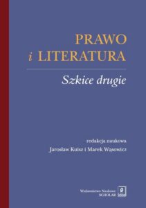 Okładka: Prawo i literatura. Szkice drugie