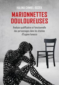 Okładka: Marionnettes douloureuses. Analyse qualificative et fonctionnelle des personnages dans les drames d’Eugene lonesco