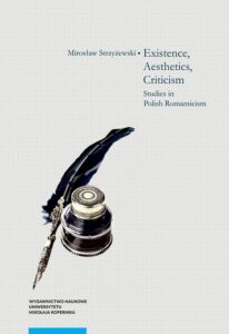 Okładka: Existence, Aesthetics, Criticism. Studies in Polish Romanticism