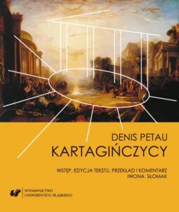 Okładka: Denis Petau: Carthaginenses. Kartagińczycy