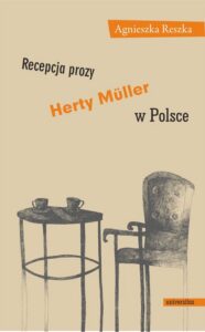 Okładka: Recepcja prozy Herty Muller w Polsce