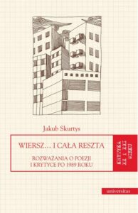 Okładka: Wiersz… i cała reszta. Rozważania o poezji i krytyce po 1989 roku