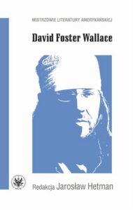 Okładka: David Foster Wallace