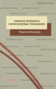 Okładka: Tadeusz Różewicz i nowoczesna tożsamość